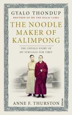 The Noodle Maker of Kalimpong Hardcover - The Untold Story of My Struggle For Tibet - Gyalo Thondup, Vintage Books (8 June 2015)