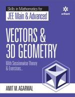 Skills in Mathematics - Vectors and 3D Geometry for JEE Main and Advanced_Arihant Publications (India) Limited