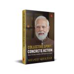 COLLECTIVE SPIRIT CONCRETE ACTION Mann Ki Baat and Its Influence on India Shashi Shekhar Hardcover 256 Pages Rupa Publications India Pvt Ltd