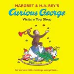 Curious George Visits a Toy Shop by H. A. Rey and Margret Rey_Penguin Random House India