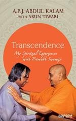Transcendence My Spiritual Experiences with Pramukh Swamiji by Kalam A P J Abdul and Tiwari Arun