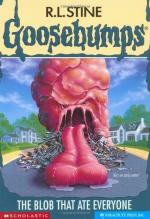 The Blob That Ate Eeryone Goosebumps Paperback - R.L. Stine, Scholastic India first Edition (1 May 1997)