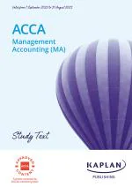 ACCA Management Accounting (MA) Study Text Paper F2 - September 2022 - August 2023 (Sterling Book House)