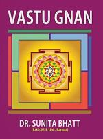 NAVBHARAT SAHITYA MANDIR Vastu Gnan (English) by Dr.sunita Bhatt