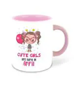 Whats Your Kick Cute Baby Girl Born in April Design Printed Pink Ceramic Coffee and Tea Mug 325 ML