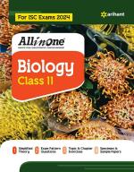 All In One Class 11th Biology for ISC Exam 2024_Arihant Publications (India) Limited