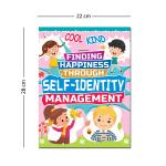 Self-Identity Management - Finding Happiness Series : Children Book Pages 48 Paperback Interactive & Activity Book by Dreamland Publications