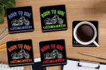 Whats Your Kick Born To Ride Ride To Live Quotes Printed Set of 4 Coaster With Metal Stand