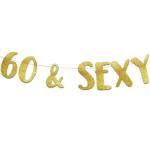 Festiko 60, Sexy Gold Glitter Banner, 60th Happy Birthday Decorations, 60th Birthday Party Supplies