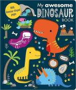 My Awesome Dinosaur Book Dawn Machell, Make Believe Ideas (1 October 2019)