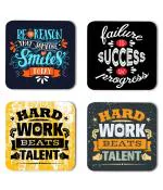 Whats Your Kick Success Quotes Hard Work Beats Talent Easy Quotes Printed Set of 4 Coaster With Metal Stand
