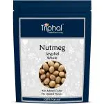 TRIPHAL Nutmeg or Jayphal or Jaifal - Premium Quality - Whole - 100g