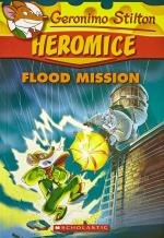 Heromice 3 - Flood Mission Paperback - Geronimo Stilton Scholastic Latest Edition (1 July 2015)