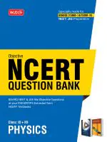 Objective NCERT Question Bank for NEET - Physics_ MTG Editorial Board_ Paperback_ 544