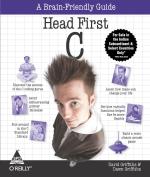 Computer Book Shop Head First C - A Brain-Friendly Guide Dawn Griffiths, David Griffiths Paperback 652 Pages
