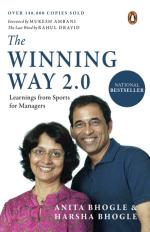 The Winning Way 2.0- Learnings From Sport for Managers Anita Bhogle Penguin Portfolio (30 June 2022) Paperback