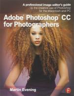 Computer Book ShopAdobe Photoshop Cc For Photographers-A Professional Image Editors Guide To The Creative Use Of Photoshop For The Macintosh And Pc Martin Evening Paperback 816 Pages