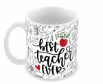 Jiya EnterpriseTuelip Ceramic Printed Design Of Best Teacher Ever For Tea And Coffee Mug - 350 ML