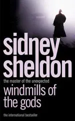 Windmills of the Gods by Sidney Sheldon