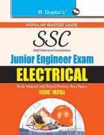 R. Gupta's Popular Master Guide - SSC: Junior Engineer (Electrical) Exam Guide (for Paper I & II)