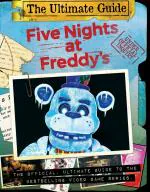 Fie Nights At Freddys Ultimate Guide- An Afk Book Paperback - Scott Cawthon, Scholastic 1st Edition (6 January 2022)