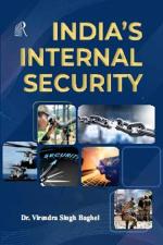The Readers Paradise INDIA'S INTERNAL SECURITY [Hardcover] DR. VIRENDRA SINGH BAGHEL