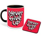 Whats Your Kick Never Give Up Qoute Pink design Black Printed Ceramic Coffee Mug with Coaster 325 ml