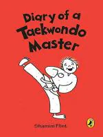 Diary of A Taekwondo Master Paperback - Shamini Flint, Puffin (15 September 2013)