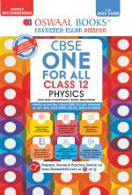 Oswaal CBSE One for All, Physics, Class 12 (For 2023 Exam)