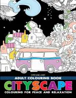 Dreamland Cityscape- Colouring Book for Adults, Paperback, 32 Pages