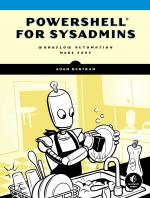 Computer Book Shop Powershell For Sysadmins-Workflow Automation Made Easy Adam Bertram Paperback 320 Pages