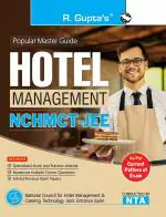 R. Gupta's Popular Master Guide - Hotel Management (NCHMCT-JEE) Joint Entrance Exam Guide