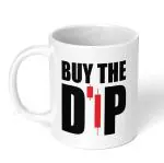Akipi Buy The Dip | Stock Market | Crypto Ceramic Coffee Mug