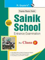 R. Gupta's Popular Master Guide - Sainik School Entrance Exam Guide for (9th) Class IX