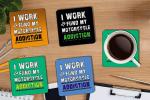 Whats Your Kick I Work To Fund My Moter Cycle Addiction Quotes Printed Set of 4 Coaster With Metal Stand