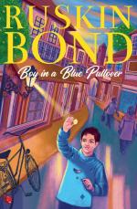BOY IN A BLUE PULLOVER Ruskin Bond Paper Back 224 Pages