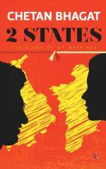 2 STATES THE STORY OF MY MARRIAGE Chetan Bhagat Paper Back 269 Pages