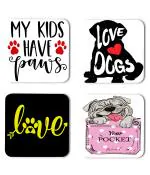 Whats Your Kick Dog Lover Love Dogs Quotes Printed Set of 4 Coaster With Metal Stand
