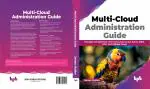 Multi-Cloud Administration Guide Jeroen Mulder Paperback_BPB