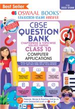 Oswaal CBSE Chapterwise & Topicwise Question Bank Class 10 Computer Application Book (For 2023 Exam)