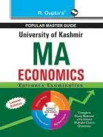 University of Kashmir: MA (Economics) Entrance Exam Guide - (R. Gupta's Popular Master Guide)