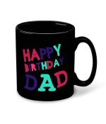 Whats Your Kick Dad Birthday Theme Colourfull Happy Birthday Dad Design Printed Black Mug Ceramic Coffee & Tea Mug