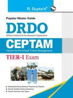 R. Gupta's Popular Master Guide _ DRDO: CEPTAM (Tier-I) Senior Technical Assistant 'B' Recruitment Exam Guide