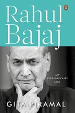 Rahul Bajaj An Extraordinary Life Official Biography of the chairman of Bajaj Group by Gita Piramal_Penguin Random House India