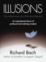Illusions The Adventures of a Reluctant Messiah by Richard Bach