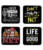 Whats Your Kick Tennis Games Dont Make Me Come To The Net Quotes Printed Set of 4 Coaster With Metal Stand