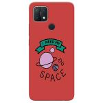MobiEra Oppo A15s Multicolor Need My Space Quote Plastic Designer Printed Hard Case Cover