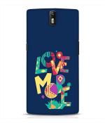 Bhai Cover Oneplus 1 Love More Quotes Mobile Back Case Cover