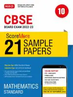 ScoreMore 21 Sample Papers CBSE Boards - Class 10 Maths Standard_MTG Editorial Board_Paperback_256