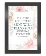 ELBEN CREATIVES Bible Verse Wall Frame: for The Lord Your God Will Bless You As He Has Promised. Deuteronomy 15:6